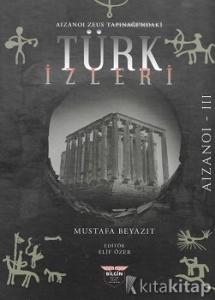 Aizanoi Zeus Tapınağı'ndaki Türk İzleri