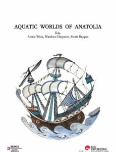 Aquatic Worlds of Anatolia
