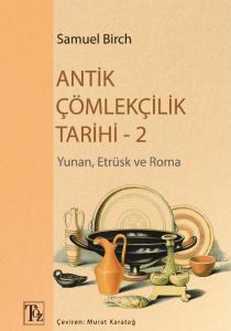 Antik Çömlekçilik Tarihi-2