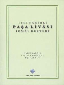 1445 Tarihli Paşa Livası İcmâl Defteri