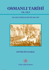Osmanlı Tarihi VII. Cilt