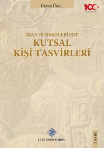 Bizans Sikkelerinde Kutsal Kişi Tasfirleri