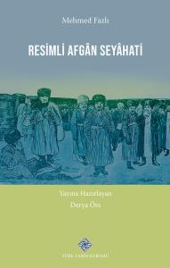 Resimli Afgân Seyâhati