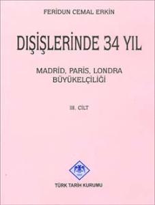 Dışişlerinde 34 Yıl 3.cilt