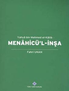 Menahicü`l-İnşa, Yahya bin Mehmed el-Kâtib