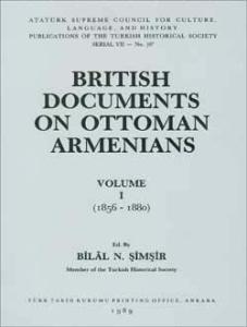 British Documents On Ottoman Armenians , Volume I (1856-1880)