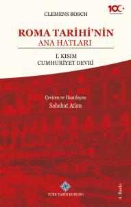 Roma Tarihi'nin Ana Hatları 1.Kısım Cumhuriyet Devri