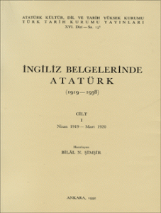 İngiliz Belgelerinde Atatürk - 1 British Document on Atatürk (1919 -1938)