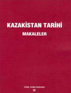 Kazakistan Tarihi (Makaleler)