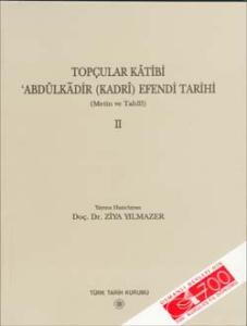 Topçular Kâtibi I.- II. Cilt (Takım Satılmaktadır)