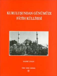 Kuruluşundan Günümüze Fâtih Külliyesi