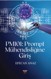 PM101 - Prompt Mühendisliğine Giriş