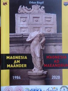 Magnesia ad Maeandrum / Magnesia am Maander 1984 - 2020