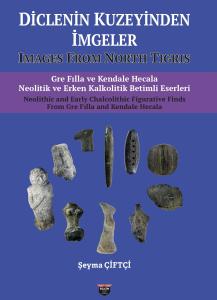 Diclenin Kuzeyinden İmgeler