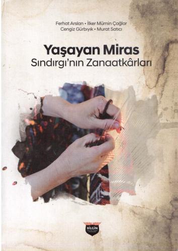 Yaşayan Miras Sındırgı’nın Zanaatkarları[-]