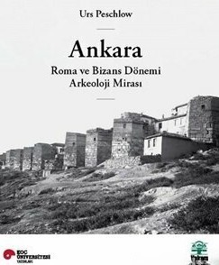 Ankara, Roma ve Bizans Dönemi Arkeoloji Mirası