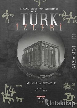 Aizanoi Zeus Tapınağı'ndaki Türk İzleri