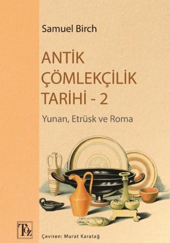 Antik Çömlekçilik Tarihi-2