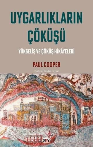 Uygarlıkların Çöküşü