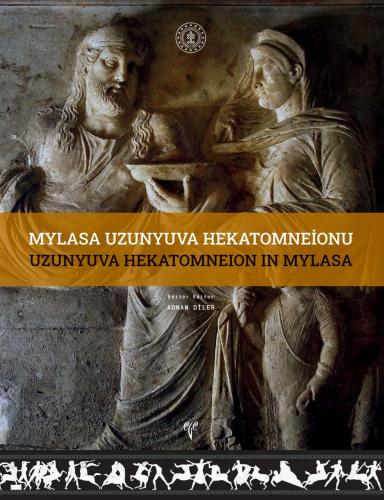 Mylasa Uzunyuva Hekatomneion'u Uzunyuva Hekatomneion in Mylasa