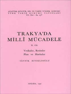Trakya`da Millî Mücadele - II
