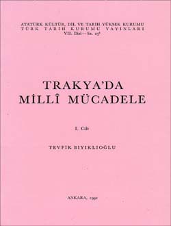 Trakya`da Millî Mücadele - I