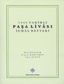 1445 Tarihli Paşa Livası İcmâl Defteri
