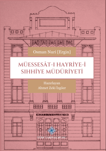 Müessesât-ı Hayriye-i Sıhhiye Müdüriyeti