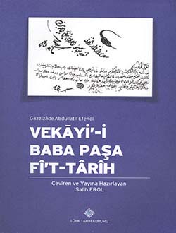 Vekayi-i Baba Paşa Fî`t-Târîh, Gazzizâde Abdullatif Efendi