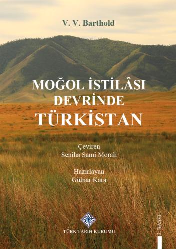 Moğol İstilâsı Devrinde Türkistan