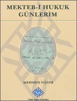 Mekteb-i Hukuk Günlerim