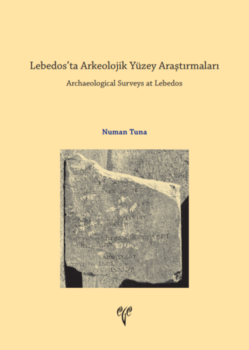 Lebedos’ta Arkeolojik Yüzey Araştırmaları - Archaeological Surveys a