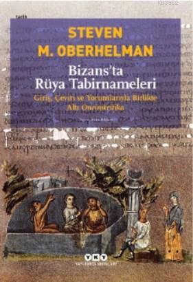 Bizans’ta Rüya Tabirnameleri