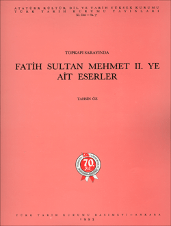 Topkapı Sarayında Fatih Sultan Mehmet II.Ye Ait Eserler