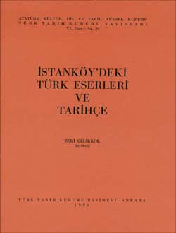 İstanköy`deki Türk Eserleri ve Tarihçe