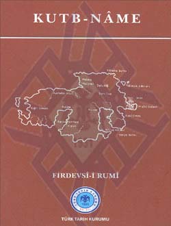 Firdevsî-i Rumî: KUTB-NÂME