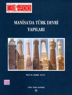 Manisa`da Türk Devri Yapıları