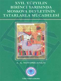 XVII. Yüzyılın Birinci Yarısında Moskova Devletinin Tatarlarla Mücadelesi