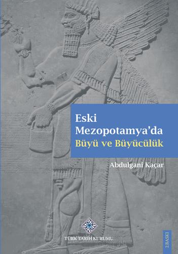 Eski Mezopotamya'da Büyü ve Büyücülük