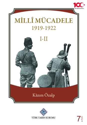 Millî Mücadele 1919-1922 I-II