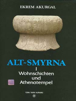 Alt-Smyrna Wohnschichten und Athenatempel