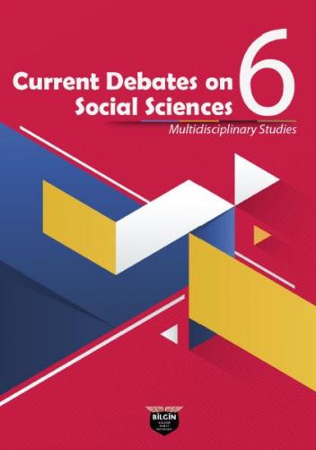 Current Debates on Social Sciences 6