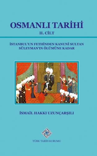 Osmanlı Tarihi II. Cilt