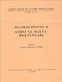 Ziya Gökalp Külliyâtı - II: Limni ve Malta Mektupları