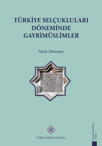 Türkiye Selçukluları Döneminde Gayrimüslimler