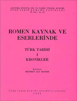 Romen Kaynak ve Eserlerinde Türk Tarihi