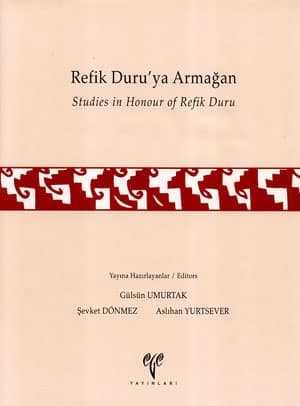 Refik Duru'ya Armağan Studies in Honour of Refik Duru
