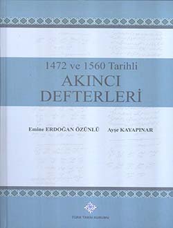 1472 ve 1560 Tarihli Akıncı Defterleri