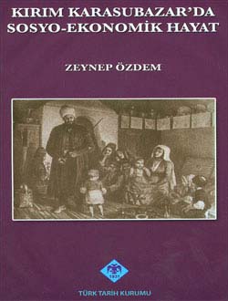 Kırım Karasubazar`da Sosyo-Ekonomik Hayat