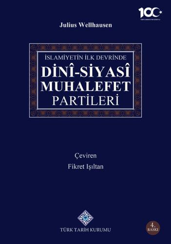 İslamiyetin İlk Devrinde Dinî-Siyasî Muhalefet Partileri
